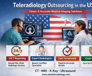 Teleradiology Outsourcing in USA | 24/7 Remote Radiology Reporting